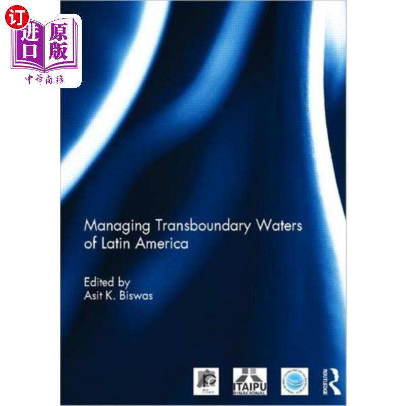 海外直订Managing Transboundary Waters of Latin America 拉丁美洲跨界水域管理