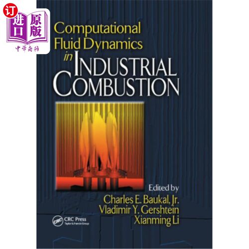 海外直订Computational Fluid Dynamics in Industrial Combustion 工业燃烧中的计算流体动力学