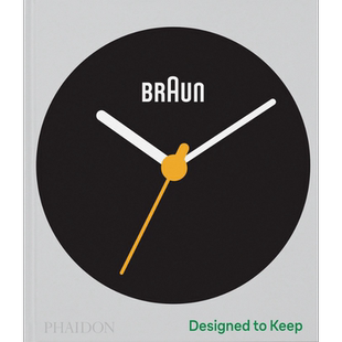 博朗设计：造以恒久 进口艺术 Braun: Designed to Keep Phaidon Press出版【中商原版】