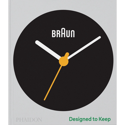 博朗设计：造以恒久 进口艺术 Braun: Designed to Keep Phaidon Press出版【中商原版】