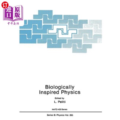 海外直订Biologically Inspired Physics 生物启发的物理