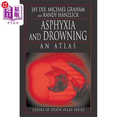 海外直订医药图书Asphyxia and Drowning 窒息和溺水