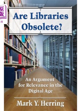 海外直订Are Libraries Obsolete? 图书馆过时了吗？