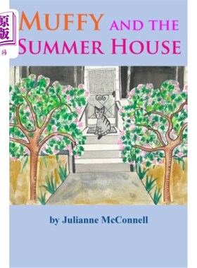 海外直订Muffy and the Summer House 穆菲和避暑小屋