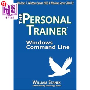 海外直订Windows Command Line: The Personal Trainer for Windows 7, Windows Server 2008 &  Windows命令行