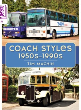 海外直订Coach Styles 1950s-1990s Coach Styles 1950s-1990s