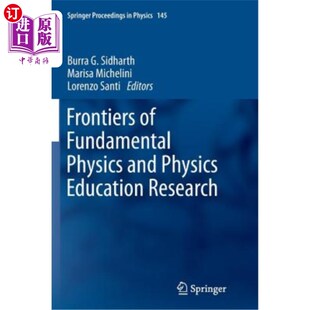 海外直订Frontiers of Fundamental Physics and Physics Education Research 基础物理与物理教育研究前沿“，