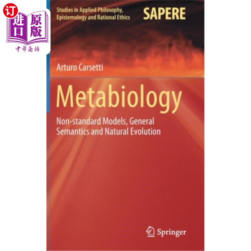 海外直订Metabiology: Non-Standard Models, General Semantics and Natural Evolution 新陈代谢:非标准模型，通用语义和自然进