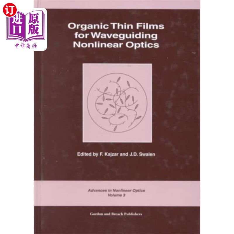 海外直订Organic Thin Films for Waveguiding Nonlinear Opt... 波导非线性光学用有机薄膜
