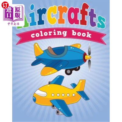 海外直订Aircrafts Coloring Book 飞机图画书