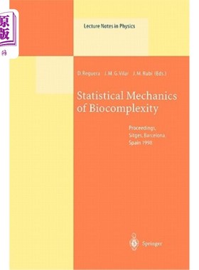 海外直订Statistical Mechanics of Biocomplexity: Proceedings of the XV Sitges Conference, 生物复杂性的统计力学:第十