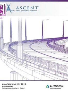 海外直订AutoCAD Civil 3D 2018 Fundamentals - Imperial: Autodesk Authorized Publisher AutoCAD Civil
