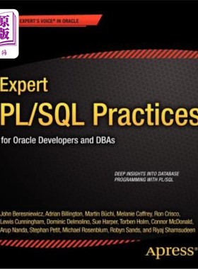 海外直订Expert Pl/SQL Practices: For Oracle Developers and Dbas 专家Pl/SQL实践:针对Oracle开发人员和dba