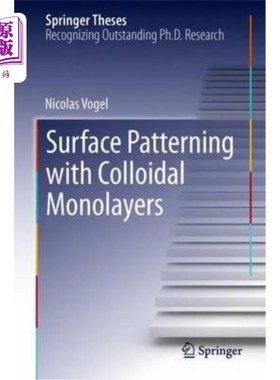 海外直订Surface Patterning with Colloidal Monolayers 胶体单分子膜表面图案化