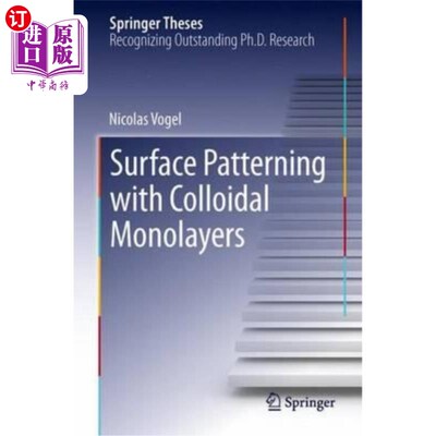 海外直订Surface Patterning with Colloidal Monolayers 胶体单分子膜表面图案化