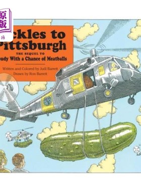 海外直订Pickles to Pittsburgh: A Sequel to Cloudy with a Chance of Meatballs 匹兹堡泡菜：多云的续集，有机会吃肉丸