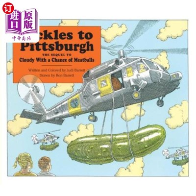 海外直订Pickles to Pittsburgh: A Sequel to Cloudy with a Chance of Meatballs 匹兹堡泡菜：多云的续集，有机会吃肉丸