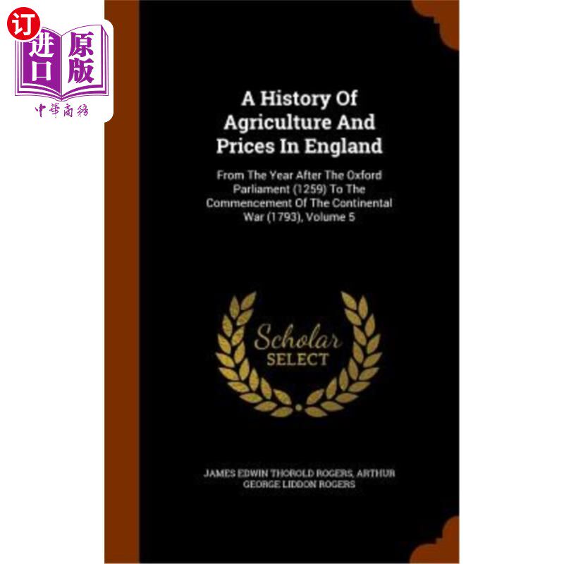 海外直订A History of Agriculture and Prices in England: From the Year After the Oxford P 英国农业和价格的历史：从牛使用感如何?