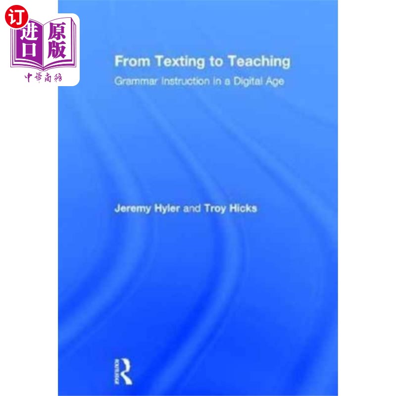 海外直订From Texting to Teaching 从发短信到教学