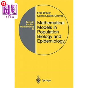 海外直订Mathematical Models in Population Biology and Epidemiology 种群生物学和流行病学中的数学模型