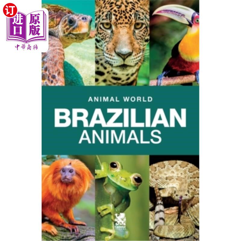 海外直订Animal World: Brazilian Animals 动物世界：巴西动物