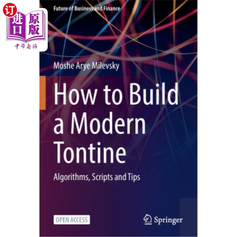 海外直订How to Build a Modern Tontine: Algorithms, Scripts and Tips如何建立一个现代Tontine:算法，脚本和技巧