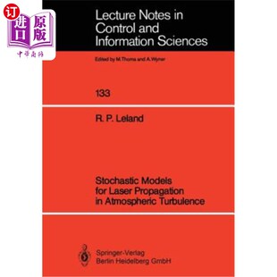 海外直订Stochastic Models for Laser Propagation in Atmospheric Turbulence 大气湍流中激光传播的随机模型