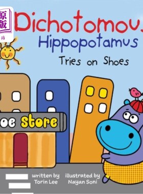 海外直订The Dichotomous Hippopotamus Tries on Shoes 二分法的河马试鞋
