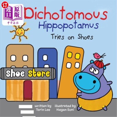 海外直订The Dichotomous Hippopotamus Tries on Shoes 二分法的河马试鞋