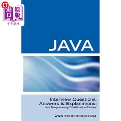 海外直订Java Interview Questions: Java Programming Certification Review Java面试问题：Java编程认证评审