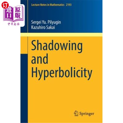 海外直订Shadowing and Hyperbolicity 阴影与夸张