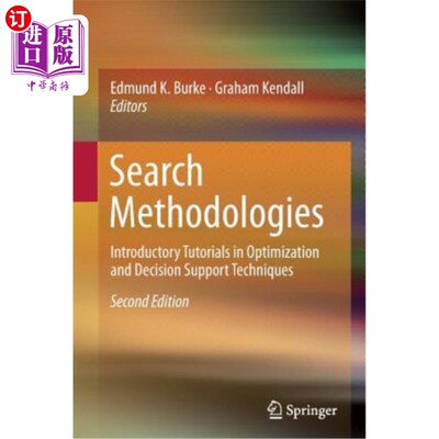 海外直订Search Methodologies: Introductory Tutorials in Optimization and Decision Suppor 搜索方法:优化和决策支持技