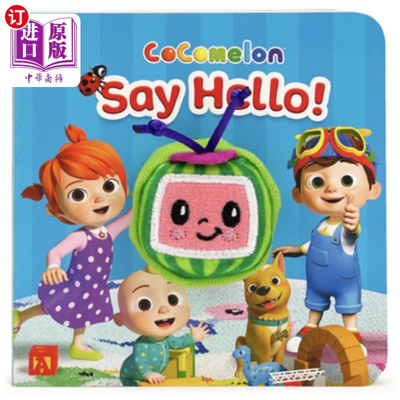 海外直订Cocomelon Say Hello! Cocomelon问好!