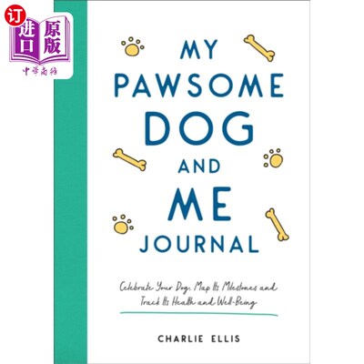 海外直订My Pawsome Dog and Me Journal 我的狗和我的日记