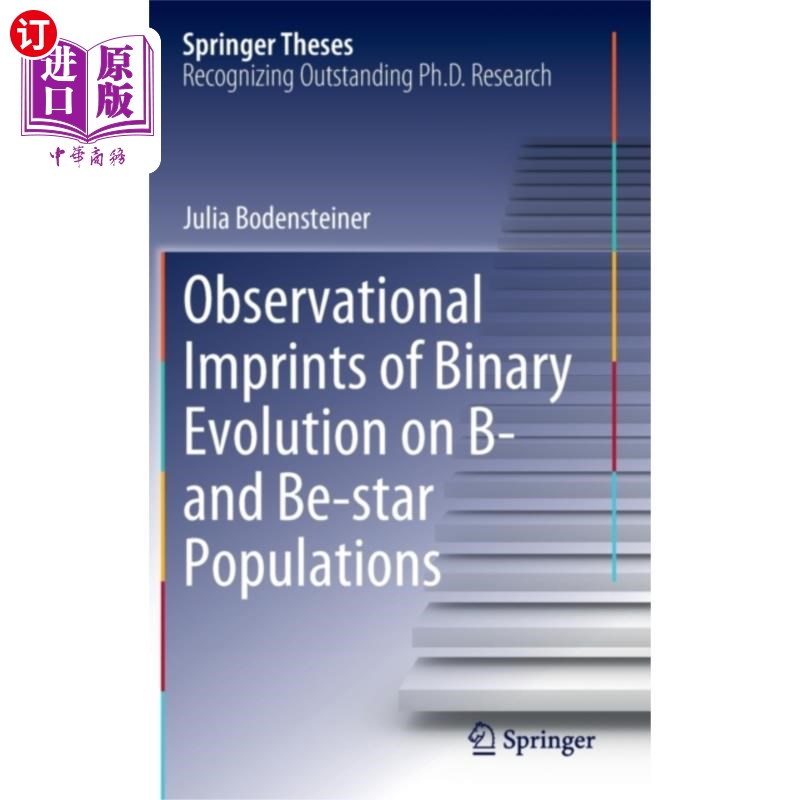海外直订Observational Imprints of Binary Evolution on B-... B星和be星群双星演化的观测印记