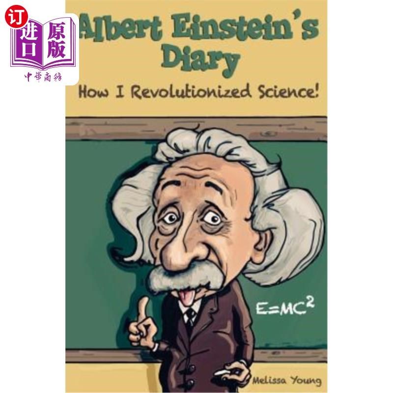 海外直订Albert Einstein's Diary: How I Revolutionized Science 阿尔伯特·爱因斯坦日记：我是如何革新科学的