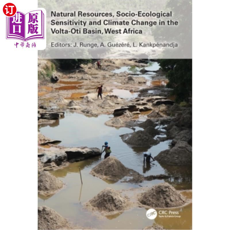 海外直订Natural Resources, Socio-Ecological Sensitivity and Climate Change in the Volta- 西非Volta-Ot