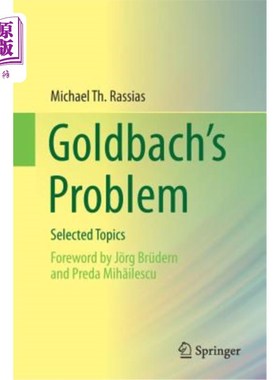 海外直订Goldbach's Problem: Selected Topics 戈德巴赫问题：选题