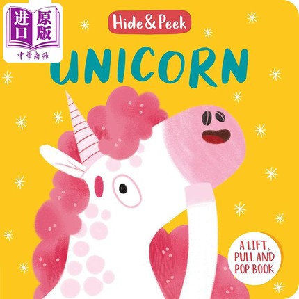 现货 Unicorn: A lift pull and pop book 翻翻独角兽 英文原版 儿童绘本 幼儿认知识物 Nancy Loewen 0-3岁【中商原版】