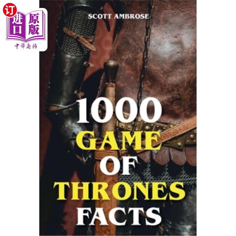 海外直订1000 Game of Thrones Facts 1000个权力的游戏真相
