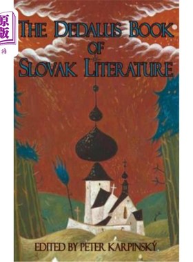 海外直订The Dedalus Book of Slovak Literature 《德达罗斯斯洛伐克文学之书》