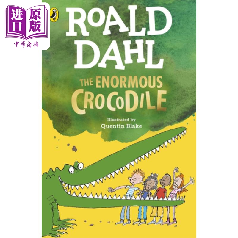 预售 The Enormous Crocodile 罗尔德达尔:大大大鳄鱼 英文原版 进口图书 儿童绘本 动物故事图画书 5-8岁儿童读物童书【中商原版?