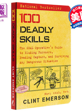 海豹突击队 100项致命技能 100 Deadly Skills 英文原版 克林特爱默生 ClintEmerson TouchstoneBooks