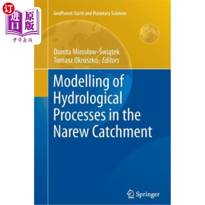 海外直订Modelling of Hydrological Processes in the Narew Catchment Narew流域水文过程的建模