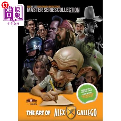 海外直订Art of Alex Gallego: Design, Caricatures, Illustration: MadArtistPublishing.com  亚历克斯·加莱戈的艺术：设
