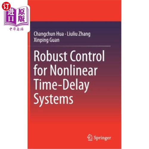 海外直订Robust Control for Nonlinear Time-Delay Systems 非线性时滞系统的鲁棒控制