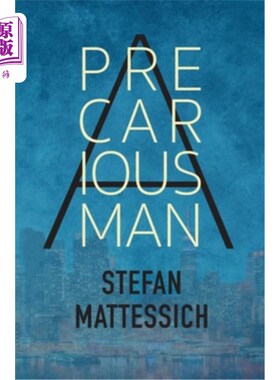 海外直订A Precarious Man 危险的人