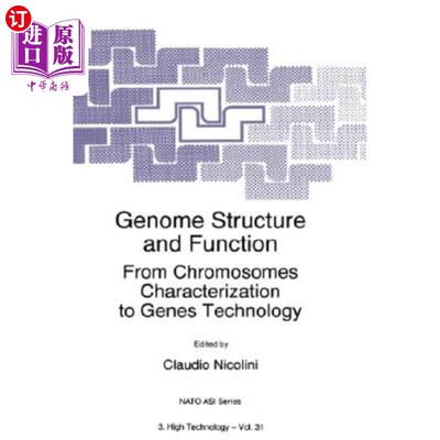 海外直订Genome Structure and Function: From Chromosomes Characterization to Genes Techno 基因组结构与功能：从染色体