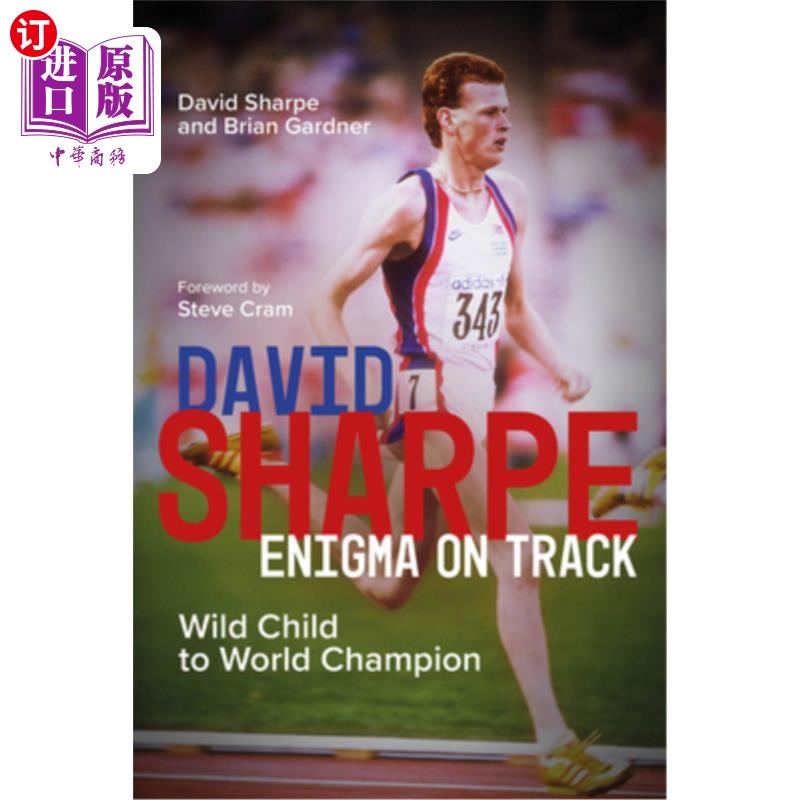 海外直订David Sharpe, Enigma on Track: Wild Child to World Champion 大卫夏普，Enigma在赛道上：野孩子到世界冠军
