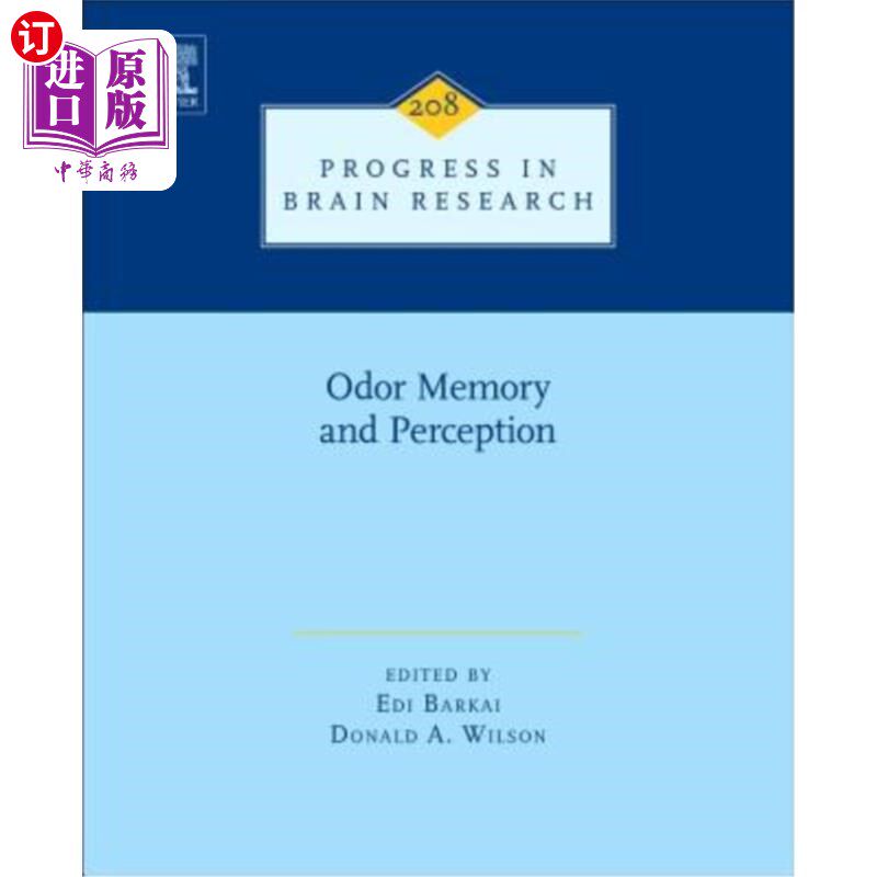 海外直订医药图书Odor Memory and Perception: Volume 208 气味记忆和感知,208